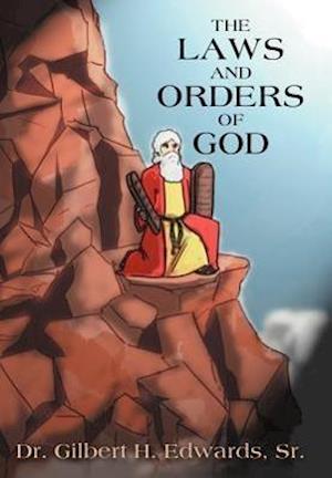 The Laws and Orders of God