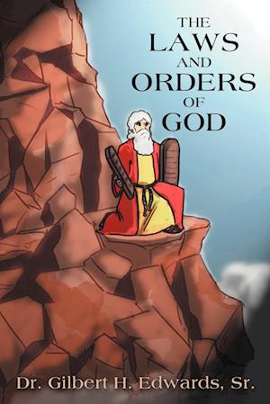 The Laws and Orders of God