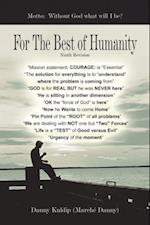 For the Best of Humanity