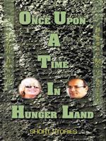 Once Upon a Time in Hunger Land