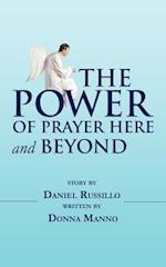 The Power of Prayer Here and Beyond