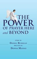 Power of Prayer Here and Beyond