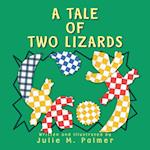 A Tale Of Two Lizards