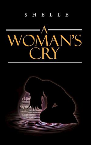 A Woman's Cry