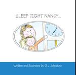 Sleep Tight Nancy...