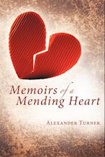 Memoirs of a Mending Heart