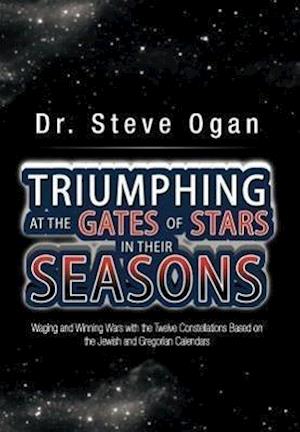 Triumphing at the Gates of Stars in Their Seasons