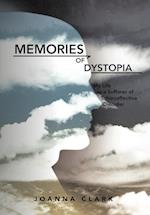 Memories of Dystopia