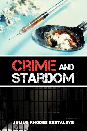 Crime and Stardom