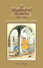 The Meadowford Mysteries - Book Two