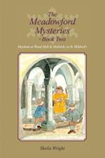 Meadowford Mysteries - Book Two