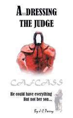 A'undressing the Judge