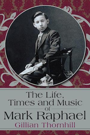 The Life, Times and Music of Mark Raphael