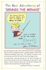 The Real Adventures of Dennis the Menace