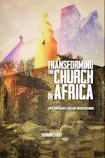 Transforming the Church in Africa