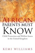 African Parents Must Know