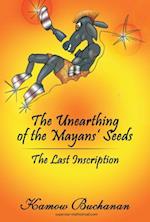 Unearthing of the Mayans' Seeds