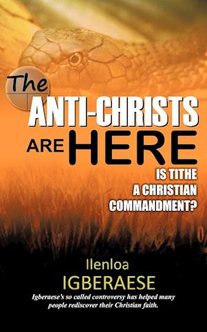 The Anti-Christs Are Here