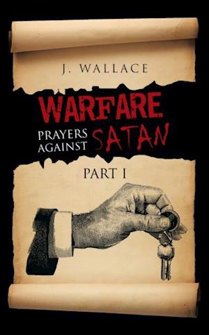 Warfare Prayers Against Satan