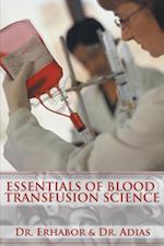Essentials of Blood Transfusion Science