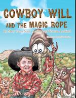 Cowboy Will and the Magic Rope