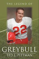 The Legend of Greybull
