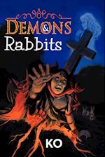 Demons & Rabbits