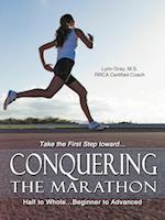 Conquering the Marathon