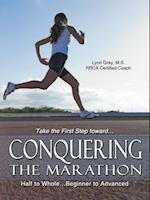 Conquering the Marathon