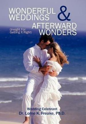 Wonderful Weddings & Afterward Wonders