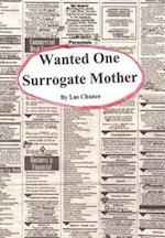 Wanted One Surrogate Mother