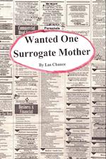 Wanted One Surrogate Mother