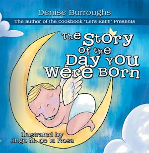 Story of the Day You Were Born