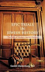 Epic Trials in Jewish History