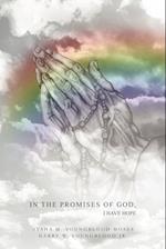 In the Promises of God, I Have Hope
