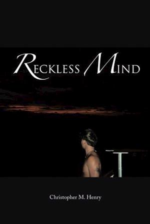 Reckless Mind