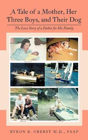 A Tale of a Mother, Her Three Boys, and Their Dog