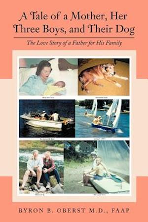 A Tale of a Mother, Her Three Boys, and Their Dog