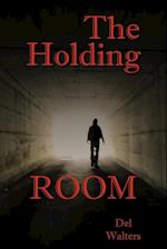 The Holding Room