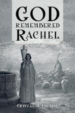 God Remembered Rachel