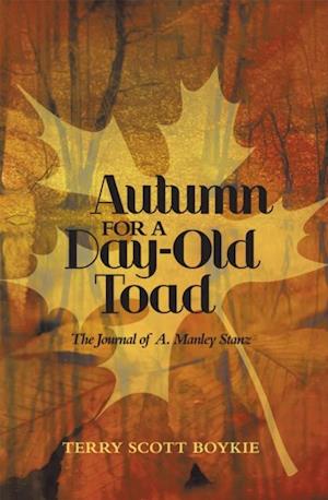 Autumn for a Day-Old Toad