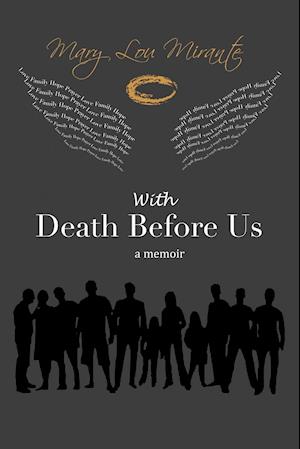 With Death Before Us