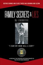 Family Secrets & Lies