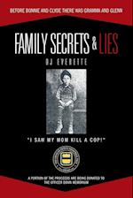 Family Secrets & Lies