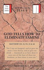 GOD TELLS HOW TO ELIMINATE FAMINE