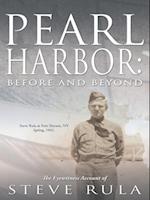 Pearl Harbor:  Before and Beyond