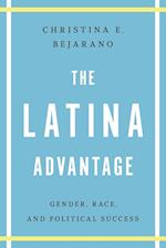 The Latina Advantage