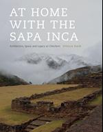 At Home with the Sapa Inca