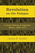 Revolution on the Pampas