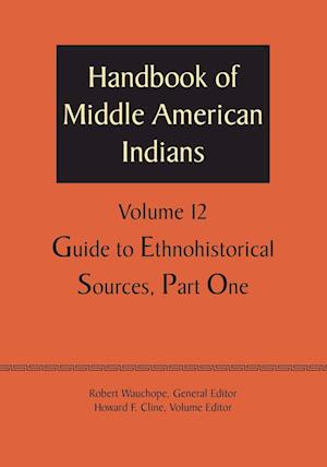 Handbook of Middle American Indians, Volume 12